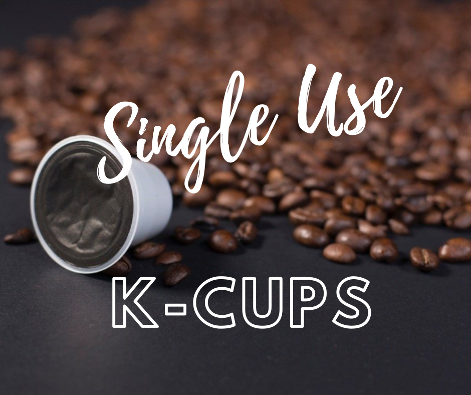 Single Serve K-Cups